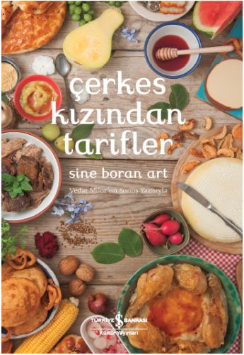 Çerkes Kızından Tarifler (Ciltli) | Kitap Ambarı