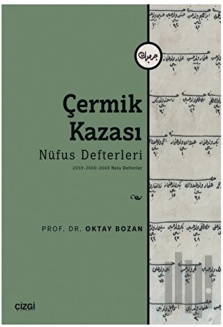 Çermik Kazası - Nüfus Defterleri - 2659-2660-2668 Nolu Defterler | Kit