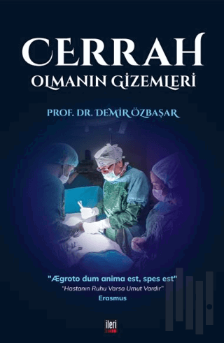 Cerrah Olmanın Gizemleri | Kitap Ambarı