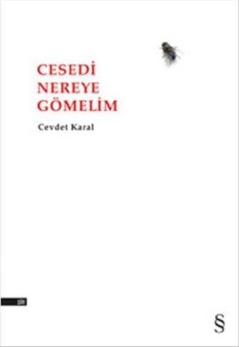 Cesedi Nereye Gömelim | Kitap Ambarı