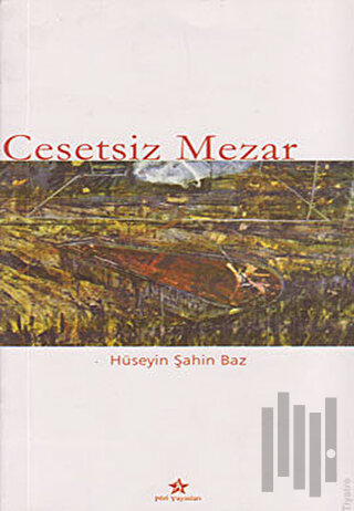 Cesetsiz Mezar | Kitap Ambarı