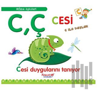 Cesi C İle Başlar / Alfabe Öyküleri | Kitap Ambarı