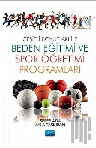 Çeşitli Boyutları ile Beden Eğitimi ve Spor Öğretimi Programları | Kit