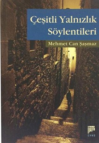 Çeşitli Yalnızlık Söylentileri | Kitap Ambarı