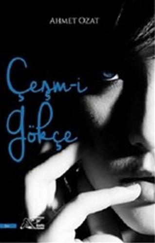 Çeşm-i Gökçe | Kitap Ambarı