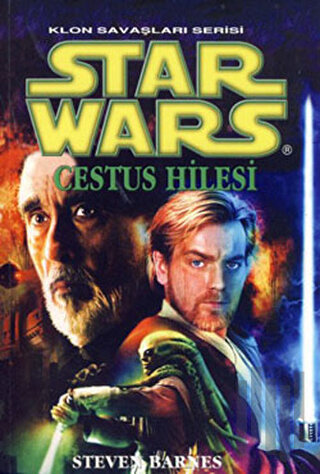 Cestus Hilesi - Star Wars Klon Savaşları Serisi | Kitap Ambarı