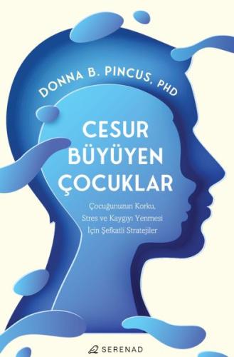 Cesur Büyüyen Çocuklar | Kitap Ambarı