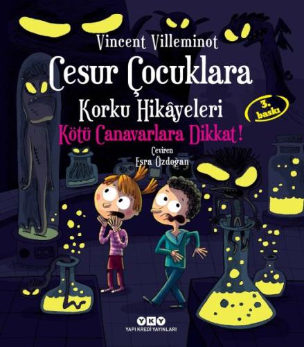 Cesur Çocuklara Korku Hikayeleri - Kötü Canavarlara Dikkat! | Kitap Am