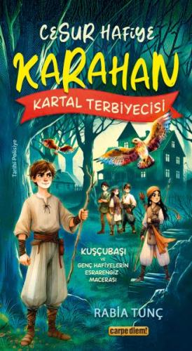 Cesur Hafiye Karahan - Kartal Terbiyecisi | Kitap Ambarı