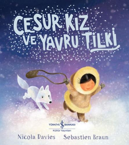 Cesur Kız ve Yavru Tilki | Kitap Ambarı