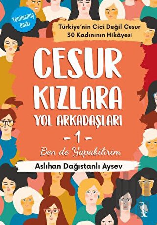 Cesur Kızlara Yol Arkadaşları - 1 | Kitap Ambarı