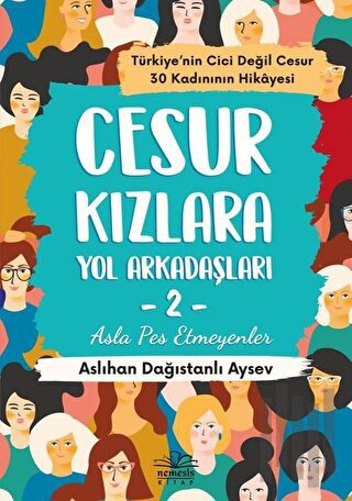 Cesur Kızlara Yol Arkadaşları - 2 | Kitap Ambarı