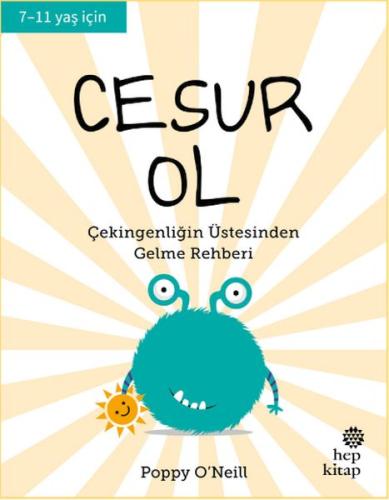 Cesur Ol - İyi Yaşa, Sağlıklı Ol Serisi | Kitap Ambarı