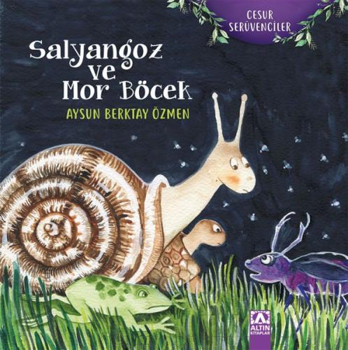 Salyangoz ve Mor Böcek | Kitap Ambarı