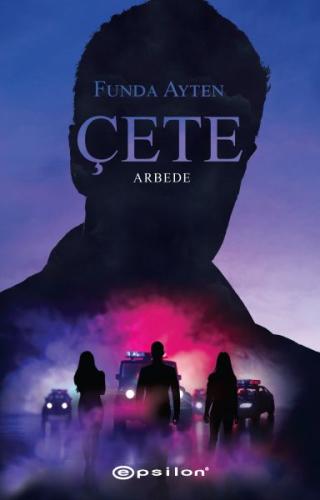 Çete - Arbede | Kitap Ambarı