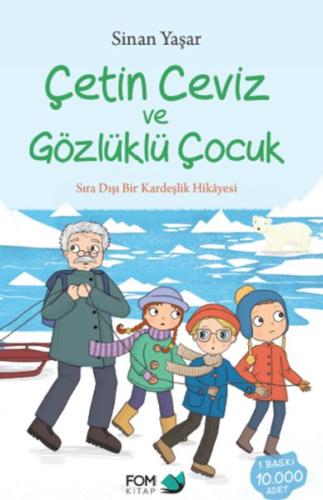 Çetin Ceviz ve Gözlüklü Çocuk | Kitap Ambarı