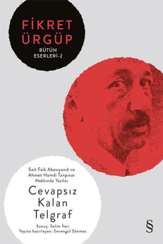 Cevapsız Kalan Telgraf - Fikret Ürgüp Bütün Eserleri 2 | Kitap Ambarı