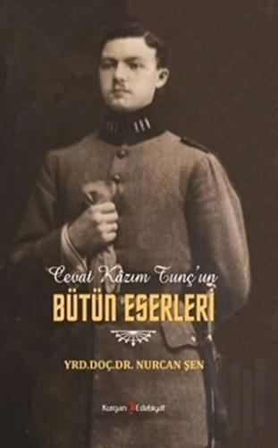 Cevat Kazım Tunç'un Bütün Eserleri | Kitap Ambarı