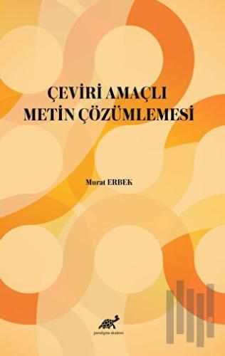 Çeviri Amaçlı Metin Çözümlemesi | Kitap Ambarı