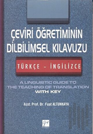 Çeviri Öğretiminin Dilbilimsel Kılavuzu / Türkçe-İngilizce | Kitap Amb