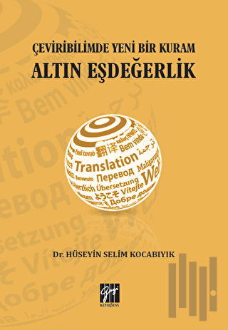 Çeviribilimde Yeni Bir Kuram Altın Eşdeğerlik | Kitap Ambarı