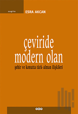 Çeviride Modern Olan | Kitap Ambarı