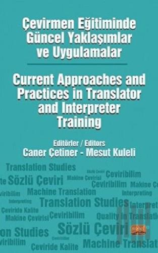 Çevirmen Eğitiminde Güncel Yaklaşımlar ve Uygulamalar | Kitap Ambarı