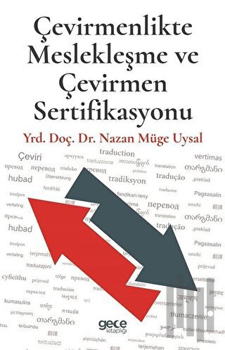 Çevirmenlikte Meslekleşme ve Çevirmen Sertifikasyonu | Kitap Ambarı