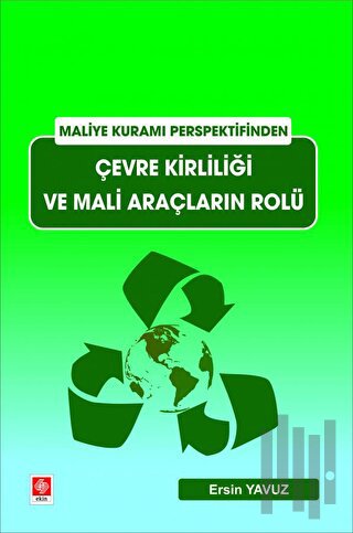 Çevre Kirliliği ve Mali Araçların Rolü | Kitap Ambarı