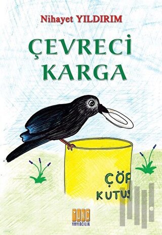 Çevreci Karga | Kitap Ambarı