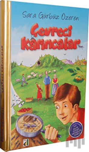 Çevreci Karıncalar (Ciltli) | Kitap Ambarı