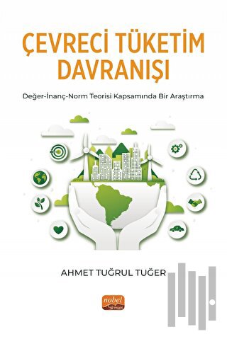 Çevreci Tüketim Davranışı | Kitap Ambarı