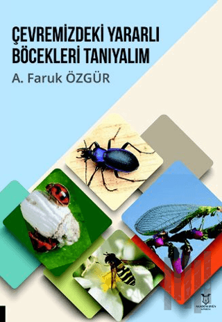 Çevremizdeki Yararlı Böcekleri Tanıyalım | Kitap Ambarı