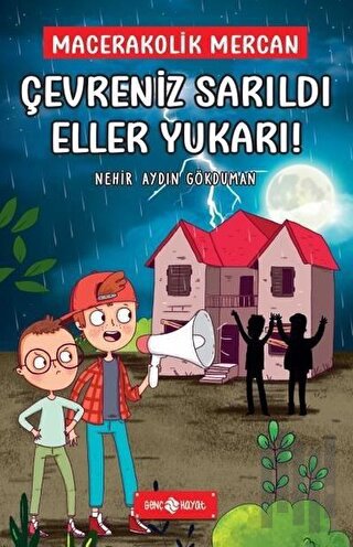 Çevreniz Sarıldı Eller Yukarı! - Mecarakolik Mercan 2 | Kitap Ambarı