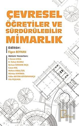 Çevresel Öğretiler ve Sürdürülebilir Mimarlık | Kitap Ambarı