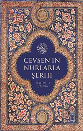 Cevşen’in Nurlarla Şerhi | Kitap Ambarı