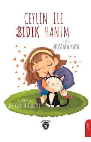 Ceylin ile Bıdık Hanım | Kitap Ambarı