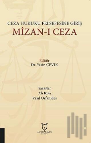 Ceza Hukuku Felsefesine Giriş Mizan-ı Ceza | Kitap Ambarı