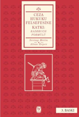 Ceza Hukuku Felsesine Katkı : Radbruch Formülü | Kitap Ambarı