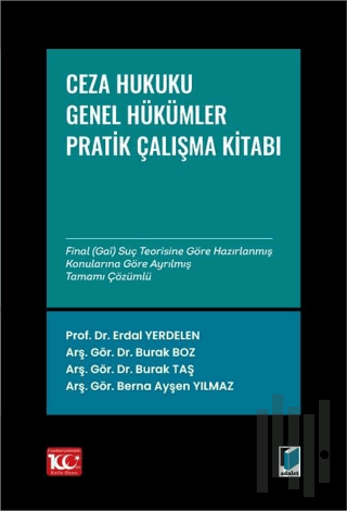 Ceza Hukuku Genel Hükümler: Çözümlü Pratik Çalışmalar | Kitap Ambarı