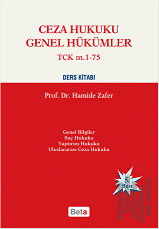 Ceza Hukuku Genel Hükümler TCK m. 1-75 Ders Kitabı (Ciltli) | Kitap Am