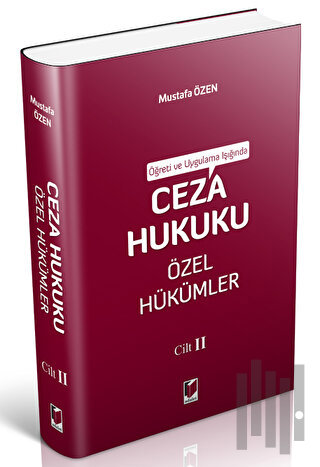 Ceza Hukuku Özel Hükümler Cilt II | Kitap Ambarı