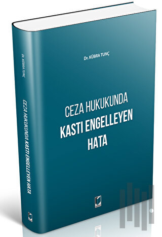 Ceza Hukukunda Kastı Engelleyen Hata | Kitap Ambarı