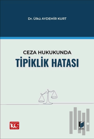 Ceza Hukukunda Tipiklik Hatası | Kitap Ambarı