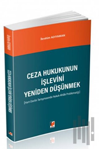 Ceza Hukukunun İşlevini Yeniden Düşünmek | Kitap Ambarı