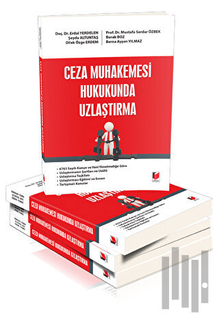 Ceza Muhakemesi Hukukunda Uzlaştırma | Kitap Ambarı