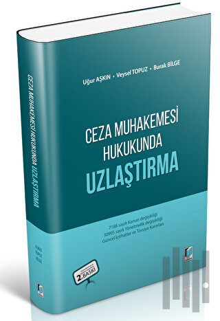 Ceza Muhakemesi Hukukunda Uzlaştırma | Kitap Ambarı