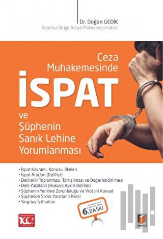 Ceza Muhakemesinde İspat ve Şüphenin Sanık Lehine Yorumlanması | Kitap