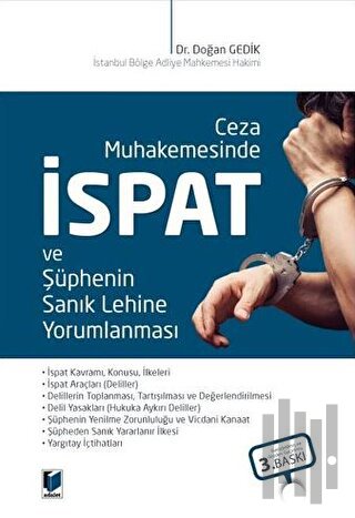 Ceza Muhakemesinde İspat ve Şüphenin Sanık Lehine Yorumlanması | Kitap