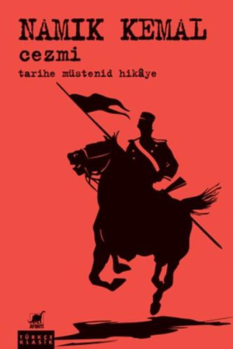 Cezmi - Tarihe Müstenid Hikaye | Kitap Ambarı